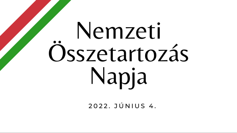 Nemzeti Összetartozás Napja 2022